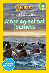 book National Geographic Readers: Great Migrations Amazing Animal Journeys