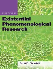 book Essentials of Existential Phenomenological Research (Essentials of Qualitative Methods)