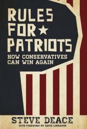 book Rules for Patriots: How Conservatives Can Win Again