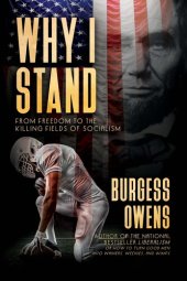 book Why I Stand: From Freedom to the Killing Fields of Socialism