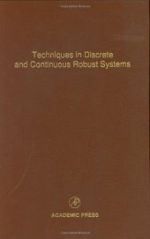 book Techniques in Discrete and Continuous Robust Systems