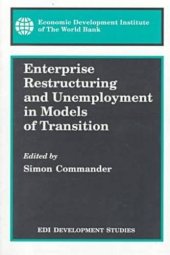 book Enterprise Restructuring and Unemployment in Models of Transition 