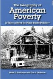 book The Geography of American Poverty: Is There a Need for Place-Based Policies?