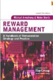 book Reward Management: A Handbook of Remuneration Strategy and Practice