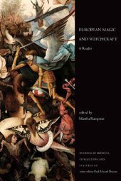 book European Magic and Witchcraft: A Reader