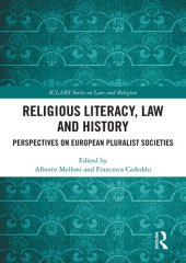 book Religious Literacy, Law and History: Perspectives on European Pluralist Societies