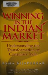 book Winning in the Indian Market: Understanding the Transformation of Consumer India