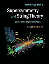 book Supersymmetry and String Theory: Beyond the Standard Model