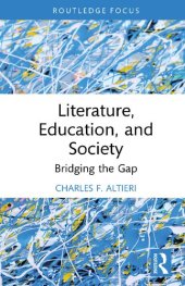 book Literature, Education, and Society: Bridging the Gap