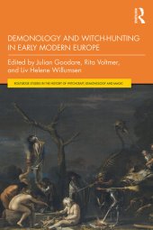 book Demonology and Witch-Hunting in Early Modern Europe