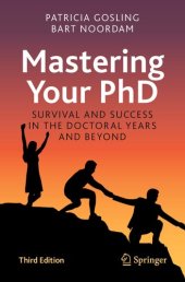 book Mastering Your PhD: Survival And Success In The Doctoral Years And Beyond