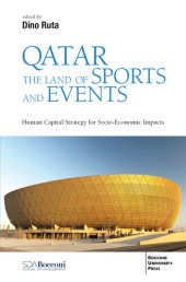 book Qatar the Land of Sports and Events: Human Capital Strategy for Socio-Economic Impacts