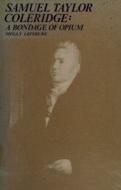 book Samuel Taylor Coleridge: A Bondage of Opium