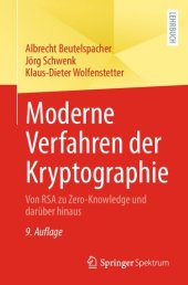 book Moderne Verfahren der Kryptographie: Von RSA zu Zero-Knowledge und darüber hinaus