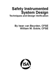 book Safety Instrumented System Design: Techniques and Design Verification