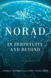 book NORAD: In Perpetuity and Beyond