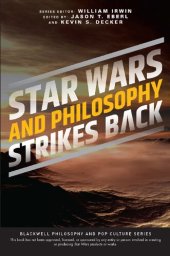 book Star Wars and Philosophy Strikes Back: This Is the Way