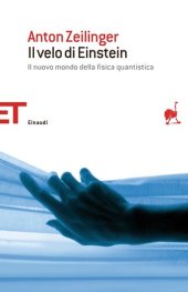 book Il velo di Einstein. Il nuovo mondo della fisica quantistica