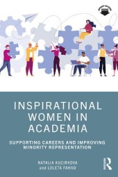 book Inspirational Women in Academia: Supporting Careers and Improving Minority Representation