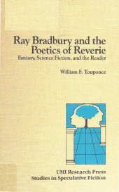 book Ray Bradbury and the Poetics of Reverie