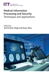 book Medical Information Processing and Security: Techniques and applications