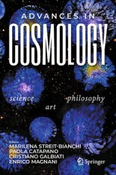 book Advances in Cosmology: Science - Art - Philosophy