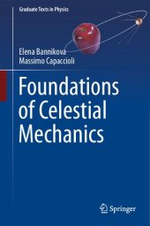 book Foundations of Celestial Mechanics