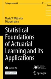 book Statistical Foundations of Actuarial Learning and its Applications (2022) [Wüthrich Merz] [9783031124099]