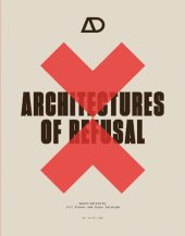 book Architectures of Refusal