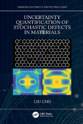 book Uncertainty Quantification of Stochastic Defects in Materials