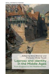 book Leprosy and identity in the Middle Ages: From England to the Mediterranean