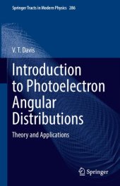 book Introduction to Photoelectron Angular Distributions: Theory and Applications