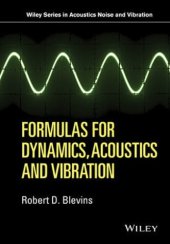 book Formulas for Dynamics, Acoustics and Vibration