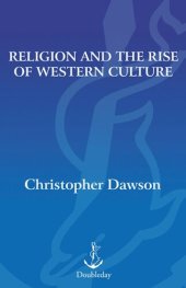 book Religion and the Rise of Western Culture