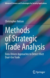 book Methods of Strategic Trade Analysis: Data-Driven Approaches to Detect Illicit Dual-Use Trade