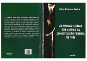 book As provas ilícitas sob a ótica da Constituição Federal de 1988