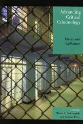 book Advancing Critical Criminology: Theory and Application