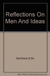 book Reflections on Men and Ideas