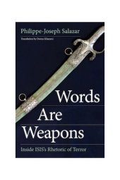 book Words Are Weapons Inside ISIS’s Rhetoric of Terror