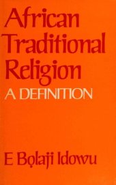 book African Traditional Religion: A Definition