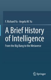 book A Brief History of Intelligence: From the Big Bang to the Metaverse