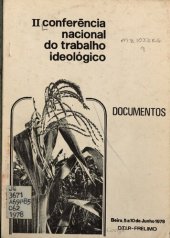 book Documentos da II Conferência nacional do trabalho ideológico. Beira, 5 a 10 Junho 1978