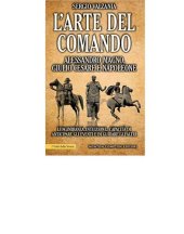 book L'arte del comando. Alessandro Magno, Giulio Cesare e Napoleone