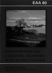 book Barton Bendish and Caldecote: Fieldwork in South West Norfolk