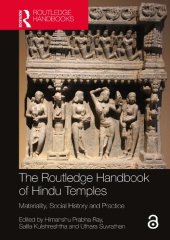 book The Routledge Handbook of Hindu Temples: Materiality, Social History and Practice