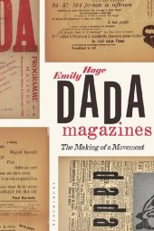 book Dada Magazines: The Making of a Movement