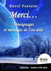 book Merci... Témoignages et messages de l'au-delà 01