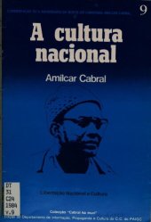 book A cultura nacional. Libertação nacional e cultura