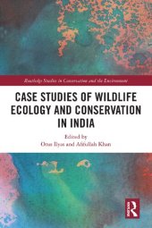 book Case Studies of Wildlife Ecology and Conservation in India