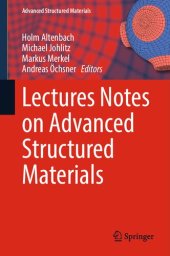 book Lectures Notes on Advanced Structured Materials